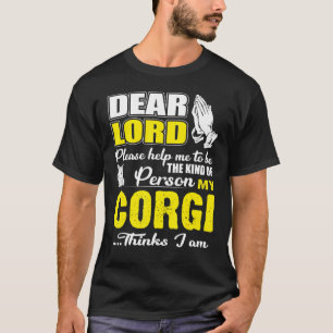 T-shirt Dieu M'Aide À Être Un Genre De Personne Corgi Pens