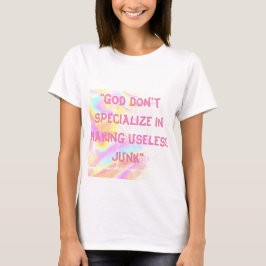 T-shirt Dieu ne se spécialise pas dans la confection du bo