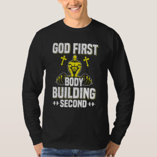 T-shirt Dieu Premier Bodybuilding Deuxième Travail de Poid