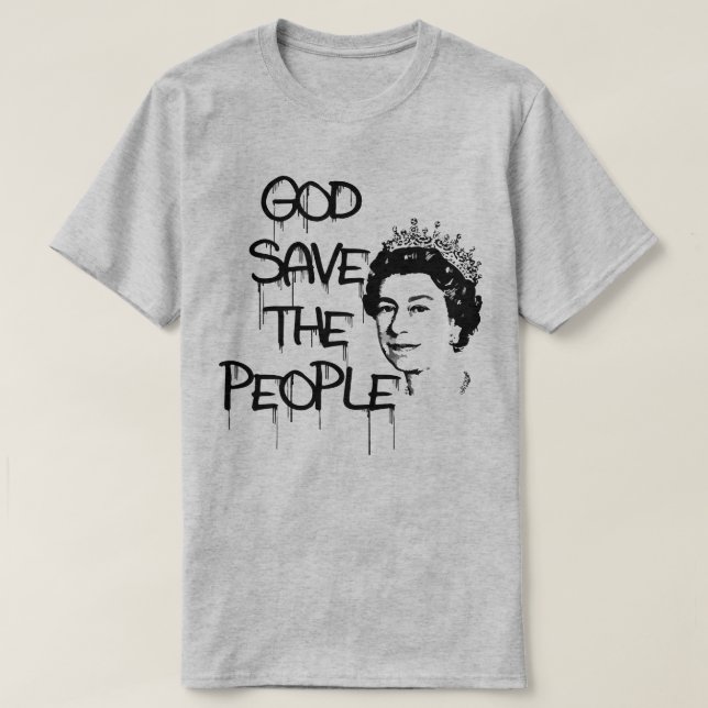 T-SHIRT DIEU SAUVER LE PEUPLE REINE ELIZABETH (Design devant)