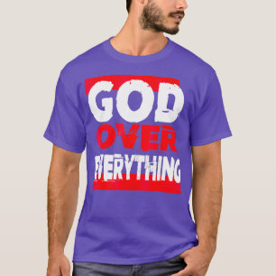 T-shirt Dieu sur tout la religion jésus