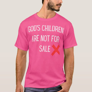 T-shirt Dieux Les enfants ne sont pas à vendre