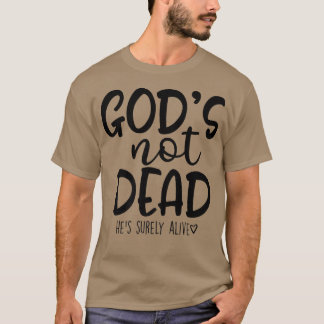 T-shirt Dieux Pas Morts Il Vit Sûrement