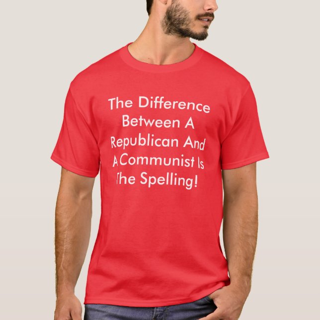 T-shirt Différence Entre Un Républicain Et Un Communiste (Devant)