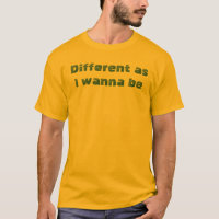 Différent Comme Je Veux Être Citation Drôle Descri