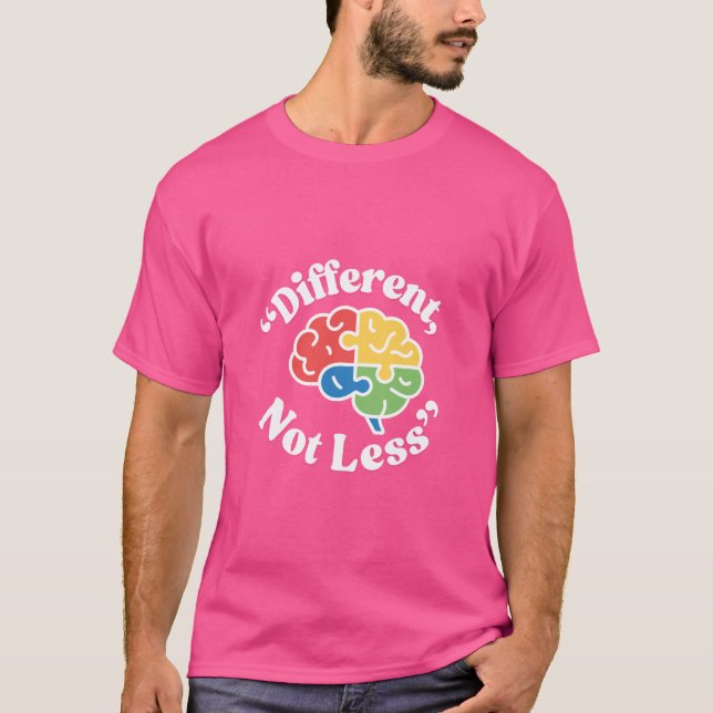 T-shirt Différent, pas moins (Devant)