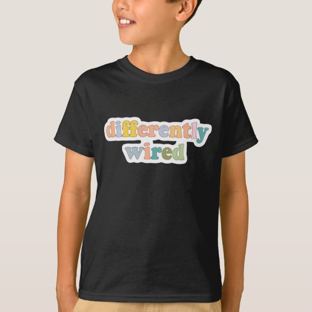 T-shirt Differently Wired Retro Colorful Neurodiversity (Devant)