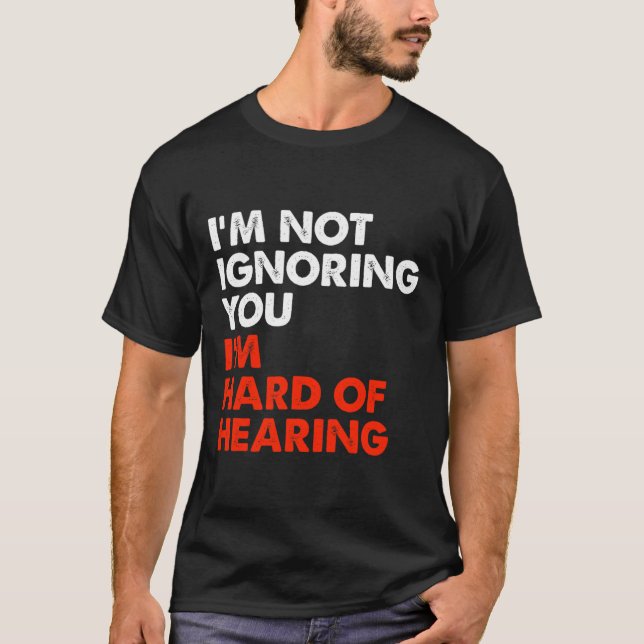 T-shirt Difficile à entendre Amusant ASL Langue des signes (Devant)