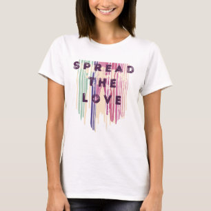 T-shirt Diffuser L'Amour Fondu Couleurs Citations Positive