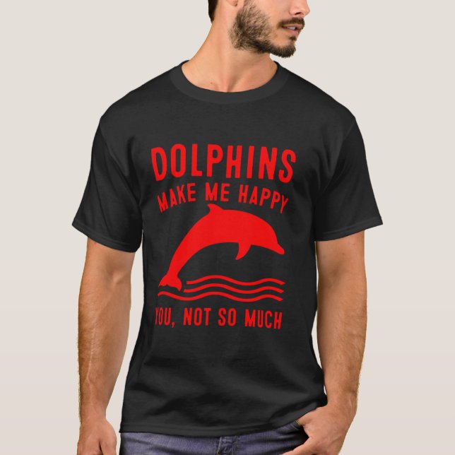 T-shirt Digne Drôle Dauphin Cadeau Pour Hommes Femmes Cool (Devant)
