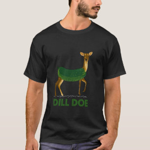 T-shirt Dill Doe Funny Humour Adulte Inapproprié Nature De