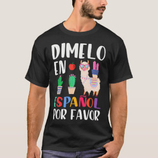 T-shirt Dimelo En Espanol Professeur Bilingue Llama Espagn