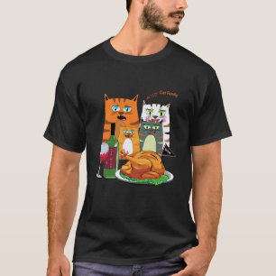 T-shirt Dinde au vin Famille Drôle Famille de chat Action