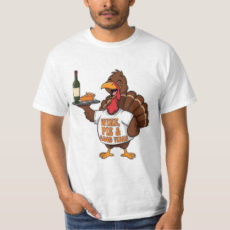 T-shirt Dinde de Thanksgiving drôle Vin Tarte Bonne ambian