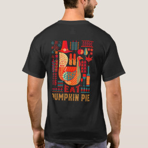 T-shirt Dinde Manger Tarte au Citrouille Thanksgiving Dess