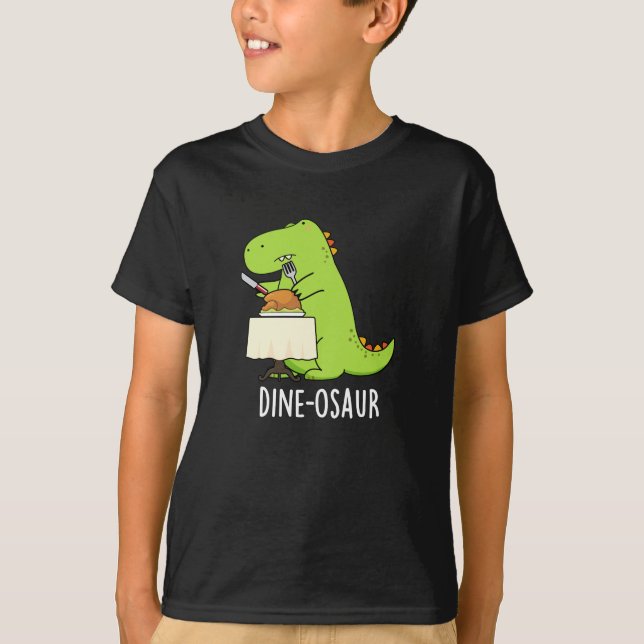 T-shirt Dine-osaur Funny Dinosaur Pun Dark BG (Devant)