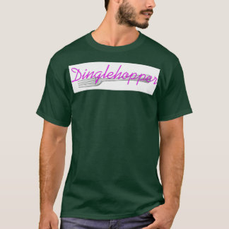 T-shirt Dinglehopper 2
