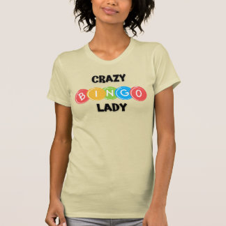 T-Shirt Dingue Bingo Lady