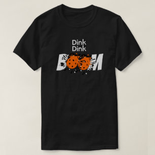 T-shirt Dink Dink Boom Pickleball Dinking Orange Bombes