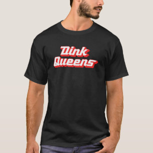T-shirt Dink Queens Cute Pickleball Team Pickleball Retr