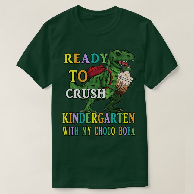 T-shirt Dino prêt à écraser la maternelle, Choco Boba Back (Design devant)