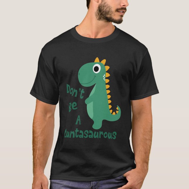 T-shirt Dinos Dinosaurer Ne Sont Pas Un Cuntasaurus Mignon (Devant)