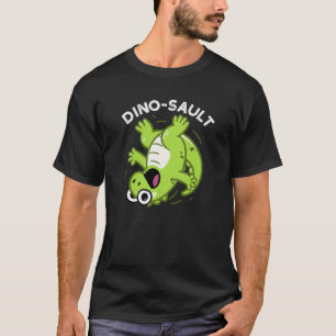 T-shirt Dinosault Funny Dinosaur Pun Dark BG