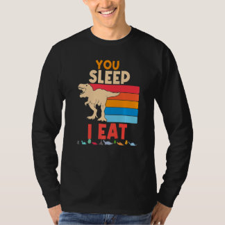 T-shirt Dinosaur Camper You Sleep I Eat Boys Girls Camp Na