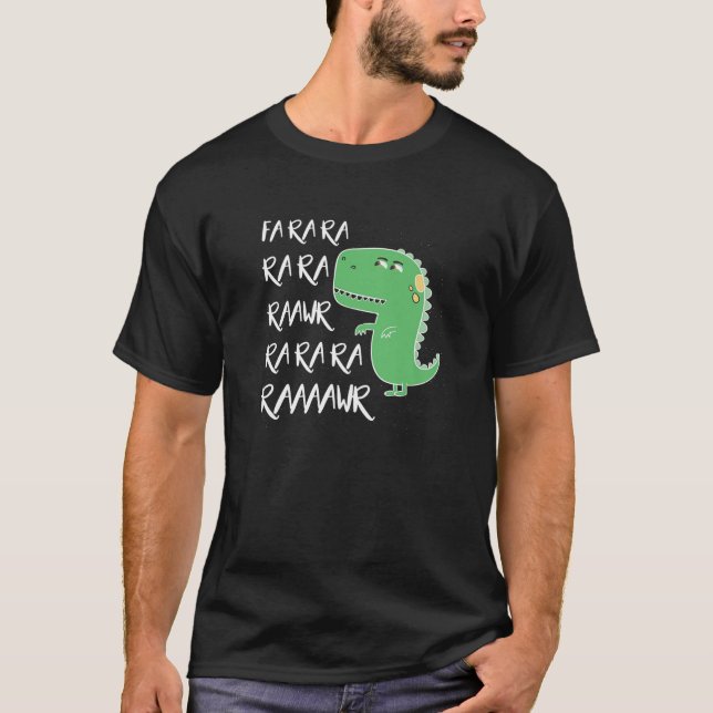T-shirt Dinosaur Fa Ra Rawr Funny T Rex Lover Cadeau (Devant)