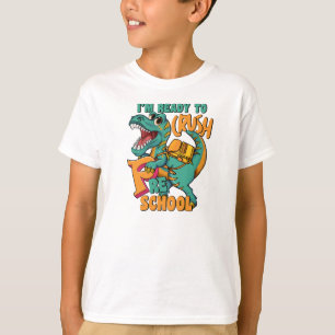 T-shirt Dinosaur I’m Ready Crush Préscolaire 