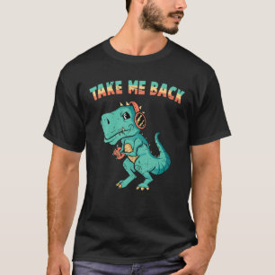 T-shirt Dinosaur - Reprenez-Moi - Jeux Vidéos - Gamer - Cl
