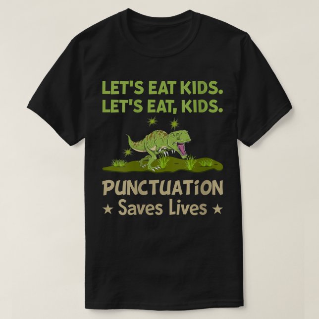 T-shirt Dinosaure Femme Mange Ponctuation Enfants Sauve Li (Design devant)