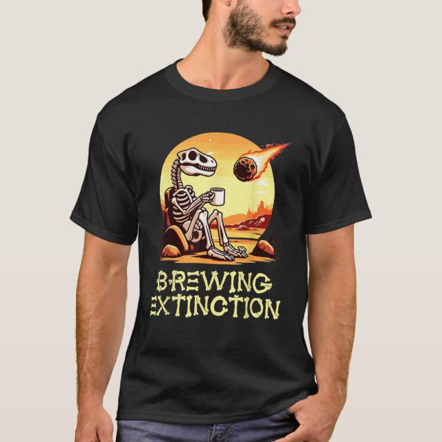 T-shirt Dinosaure Humour café Meteor Brassage Extinction F (Devant)