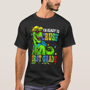 T-shirt Dinosaure Je suis prêt à écraser la première année