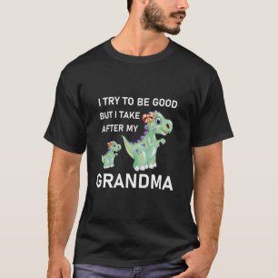 T-shirt Dinosaure - J'Essaie D'Être Bon Mais Je Prends Apr