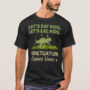 T-shirt Dinosaure Mange Ponctuation Enfants Sauve des vies