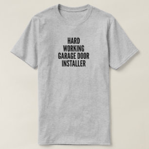 T-Shirt d'installateur de portes de garage à trava