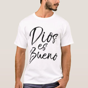 T-shirt Dios es Bueno Dieu est bon Espagnol Vintage Espagn