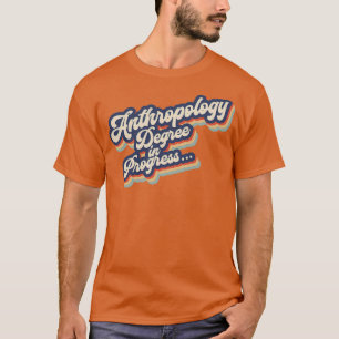 T-shirt Diplôme d'anthropologie