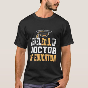 T-shirt Diplôme De Doctorat En Éducation