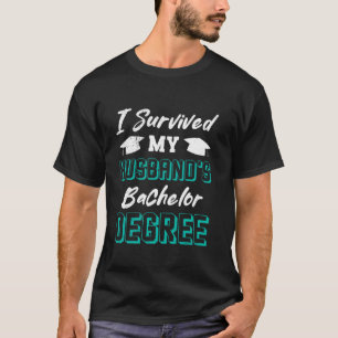 T-shirt Diplôme de licence J'AI SURVÉCU AU BACHELOR D DE M