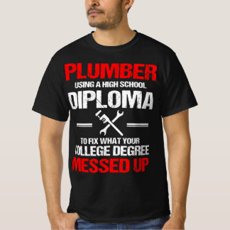 T-shirt Diplôme d'études secondaires en plomberie Fière