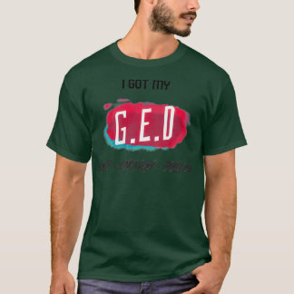 T-shirt Diplôme GED Suffisamment Bon Diplôme GED Diplôme g