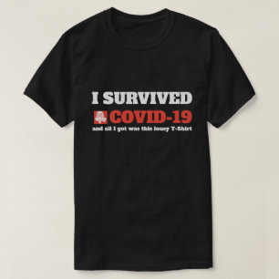 T-shirt Dire drôle - J'ai survécu 19 Coronavirus