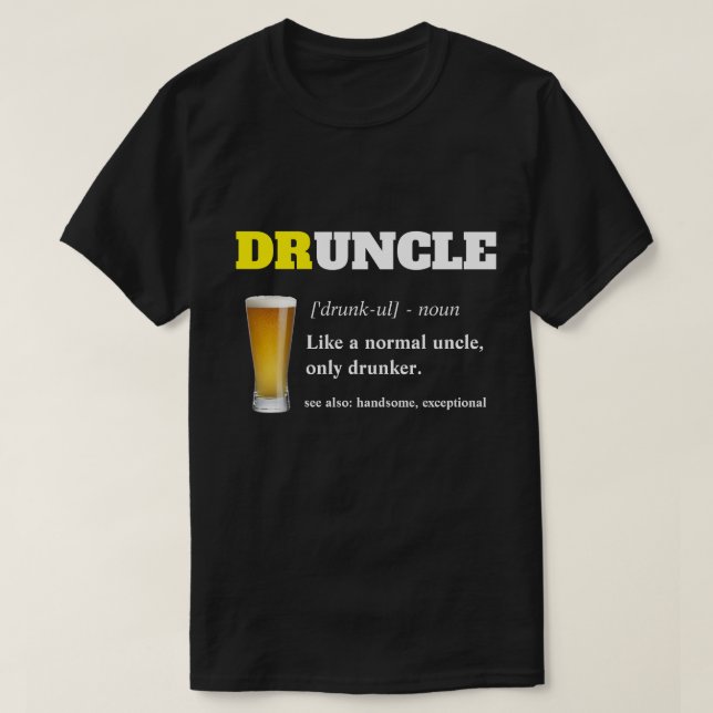 T-shirt Dire drôle - Oncle fou de Drunny (Design devant)