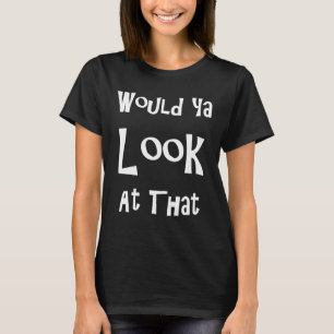 T-shirt Dire Est-Ce Que Vous Pouvez Voir Cet Humour Humori