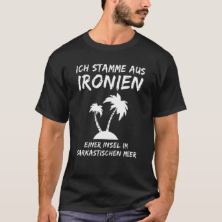T-shirt Dire Pour Des Gens Ironiques Et Sarcastiques