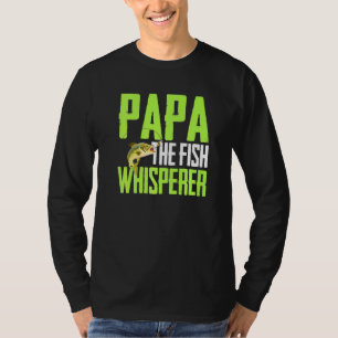 T-shirt Dire Pour La Pêche - Papa Poisson Whisper Fish Ar