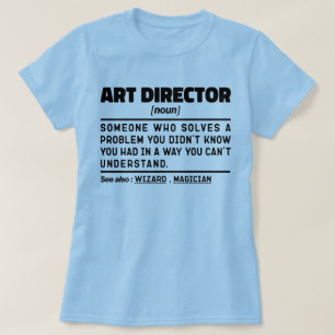 T-shirt Directeur artistique Noun Définition Superviseur F