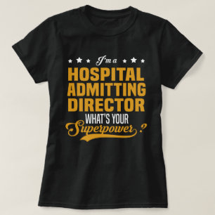T-shirt Directeur de l'admission à l'hôpital